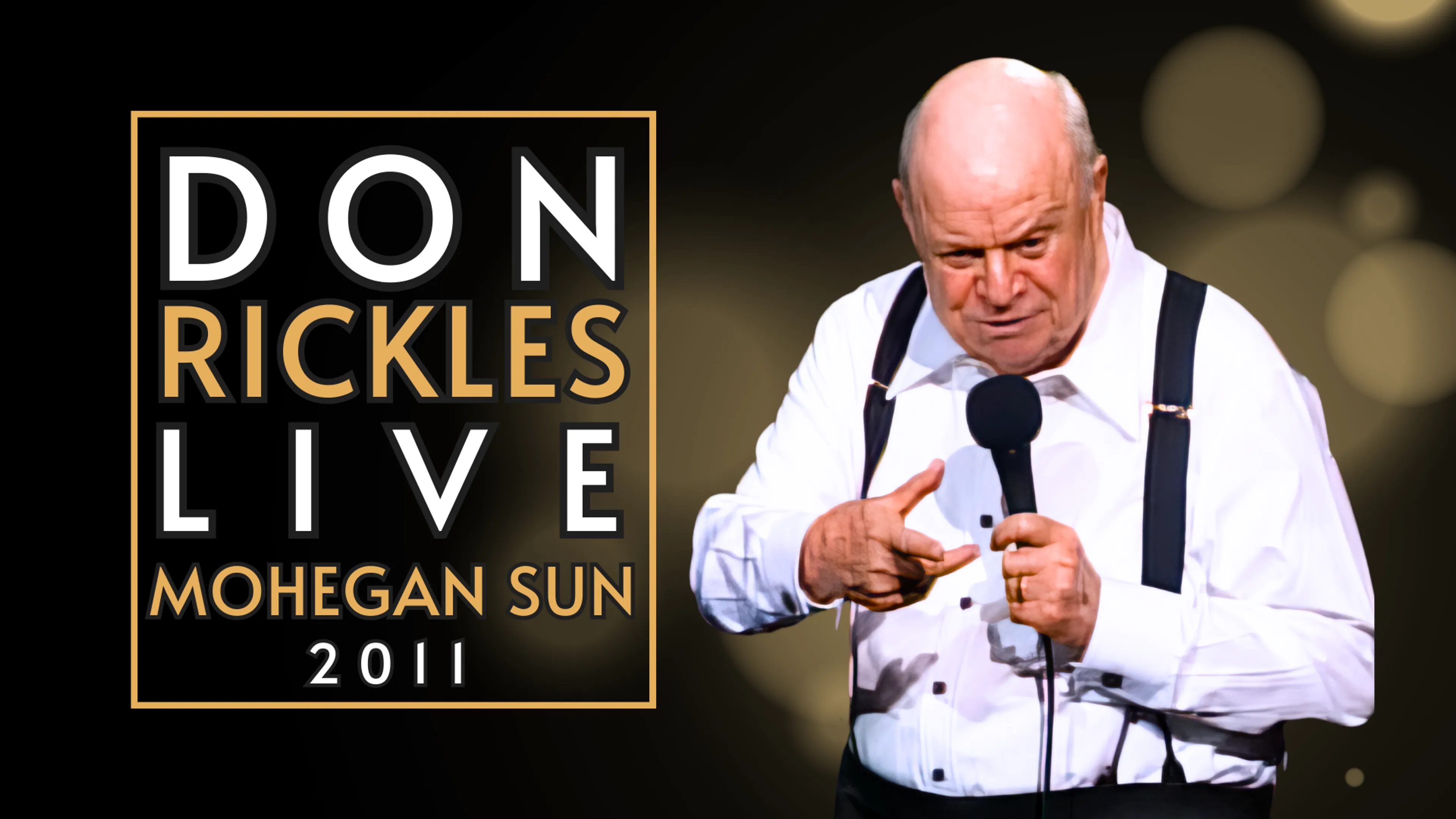 Don Rickles Live Mohegan Sun 2011 poster